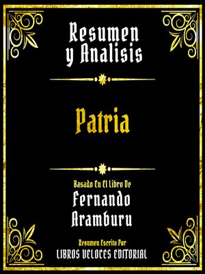 cover image of Resumen Y Analisis--Patria
